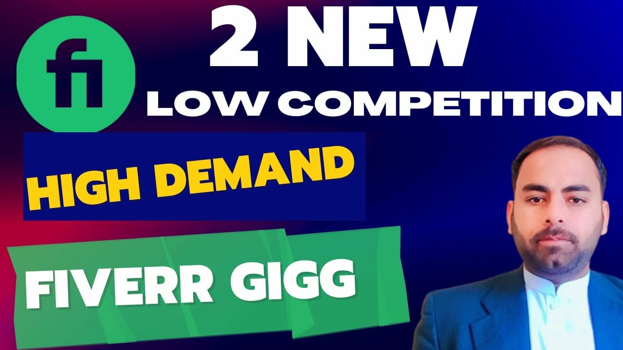 Low Competition High Demand Fiverr Gigs - Earn Money With Fiverr Low Competition Gigs in 2023